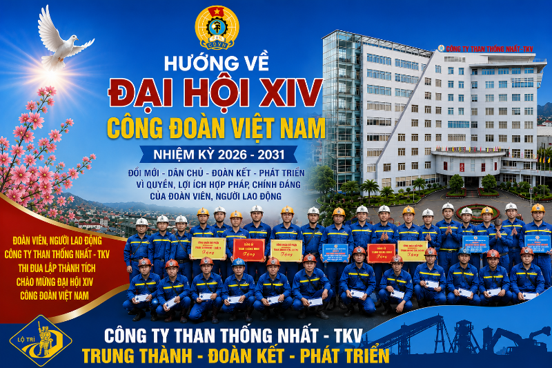 Công đoàn Than Thống Nhất lan tỏa khí thế hướng về Đại hội XIV Công đoàn Việt Nam